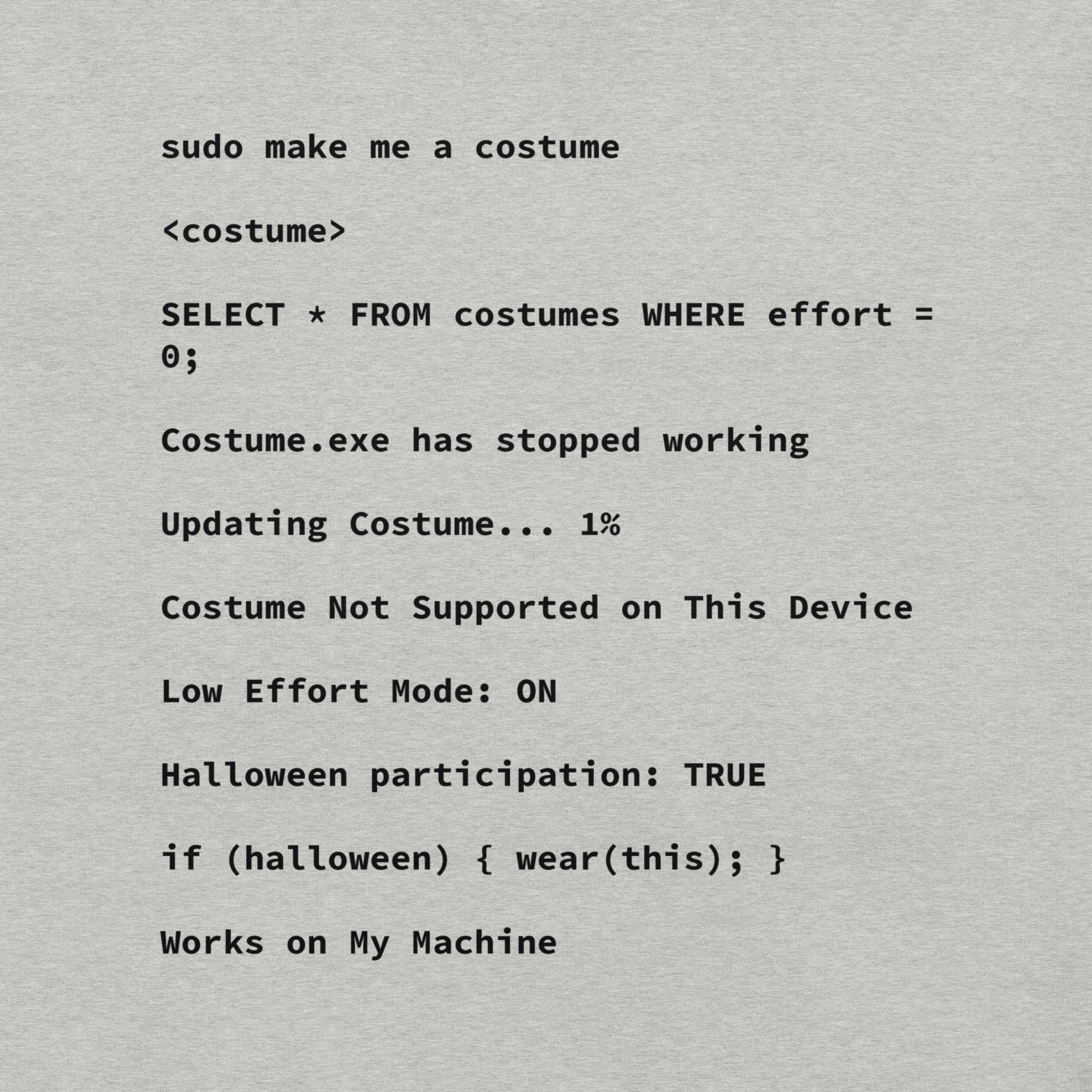 Programmer Halloween Costume T-Shirt