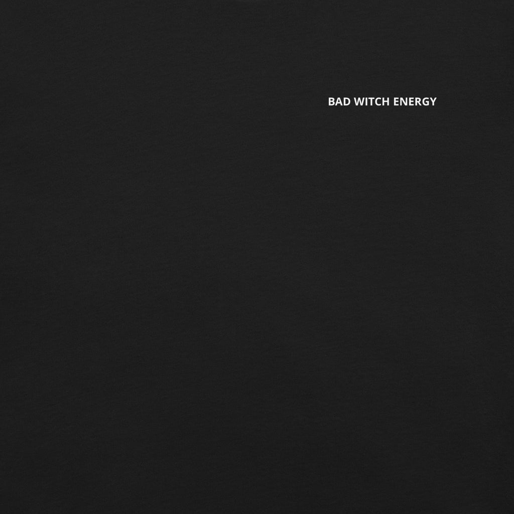 Bad Witch Energy T-Shirt