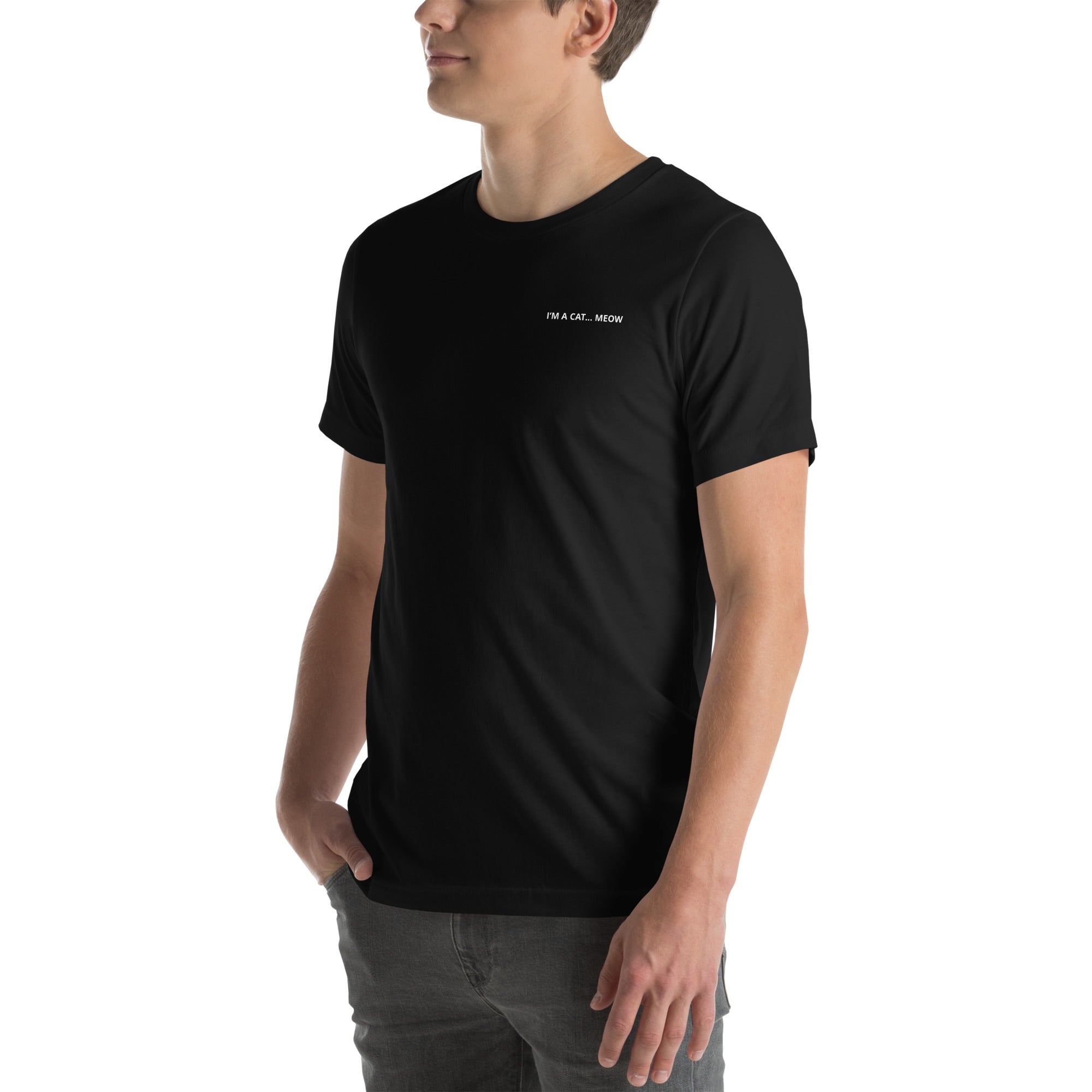 I'm A Cat... Meow T-Shirt