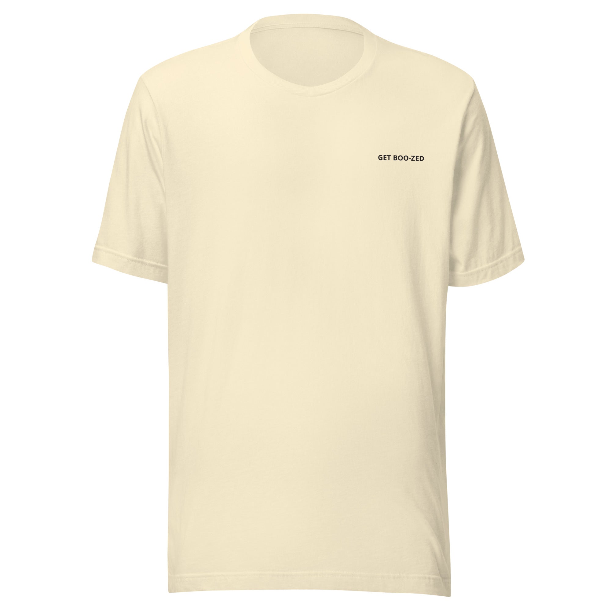 Get Boo-zed T-Shirt