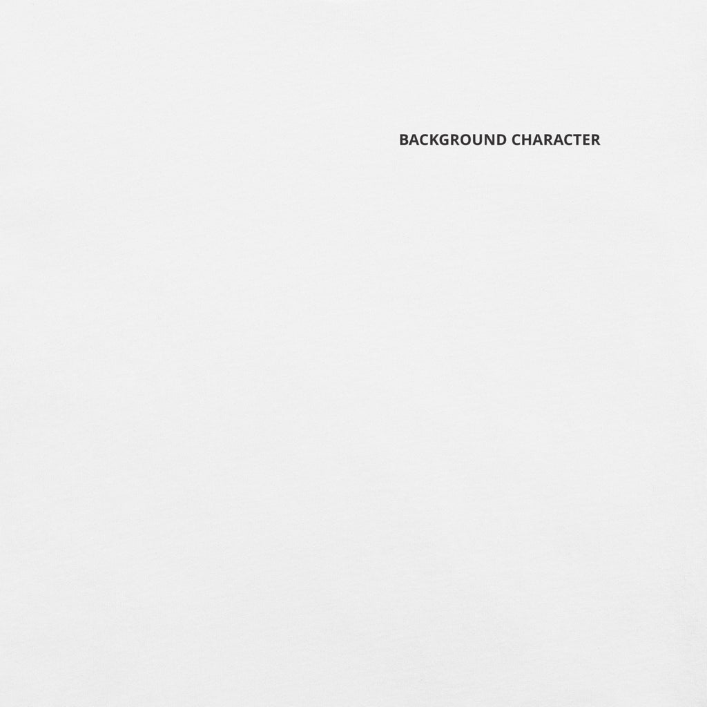 Background Character T-Shirt