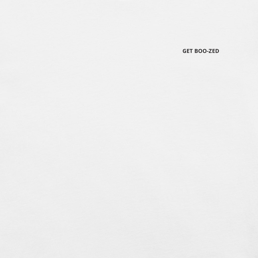 Get Boo-zed T-Shirt