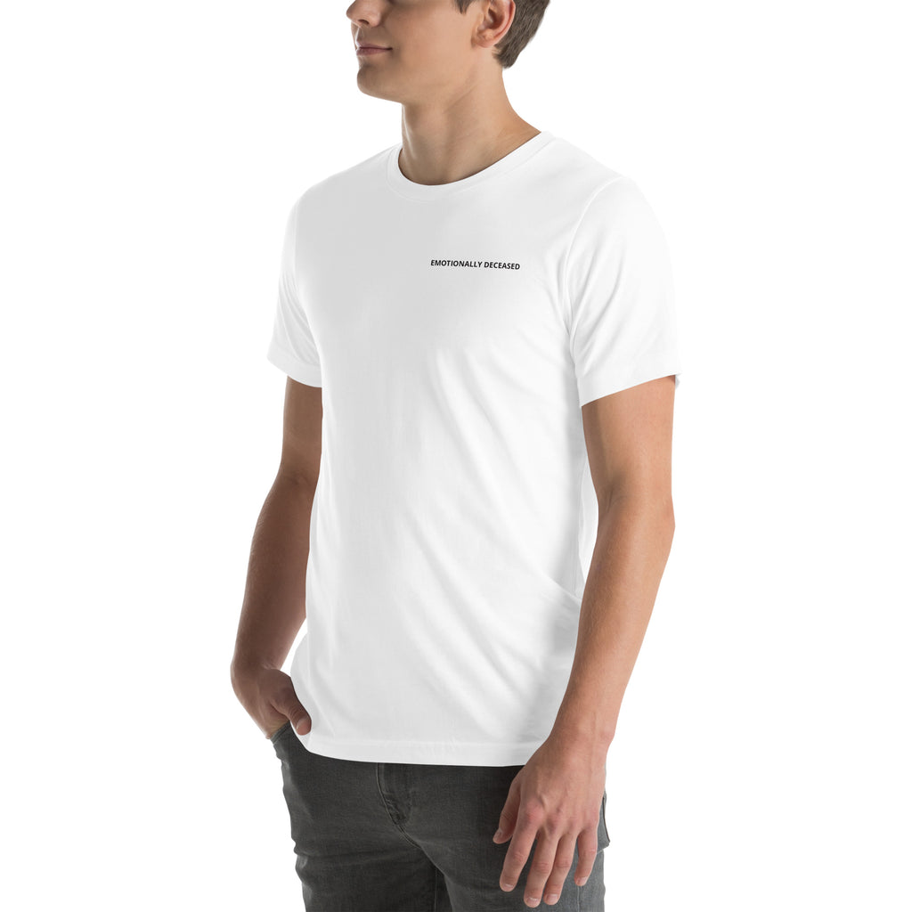 Emotionally Deceased T-Shirt