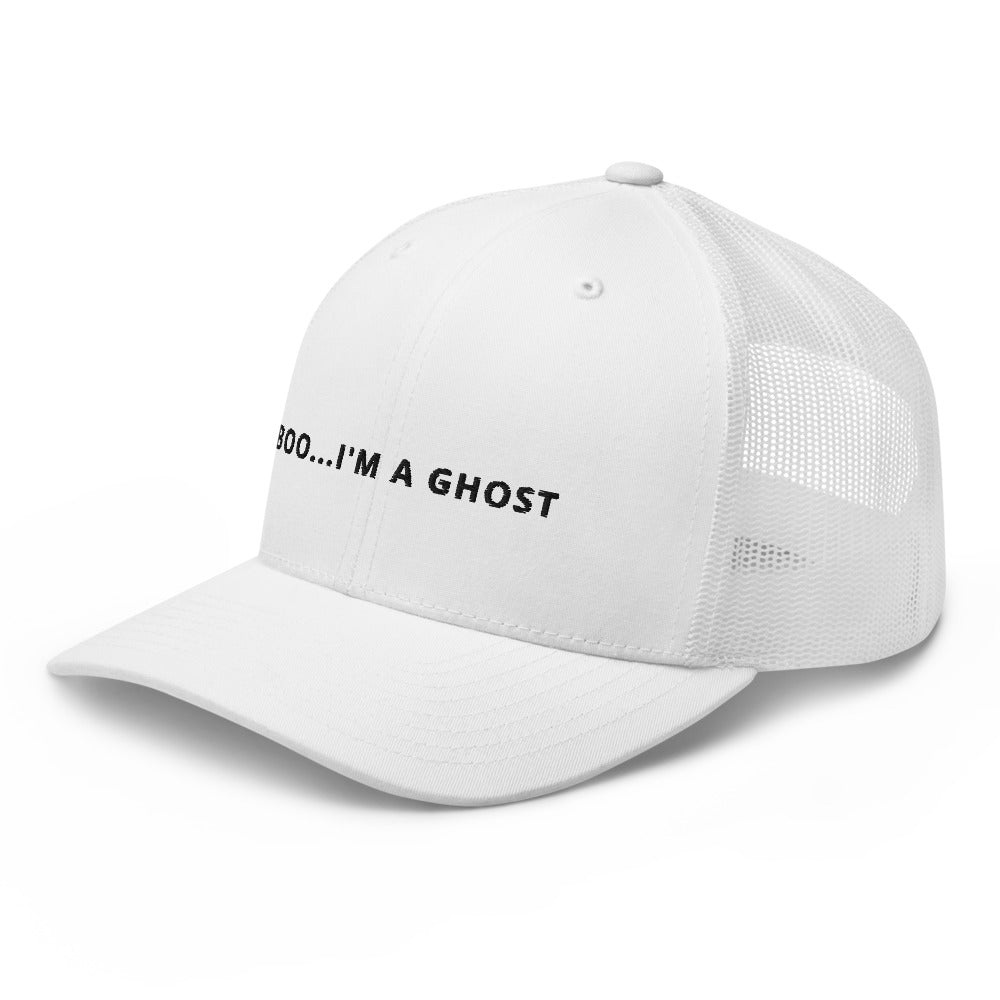 BOO...I'M A GHOST TRUCKER HAT