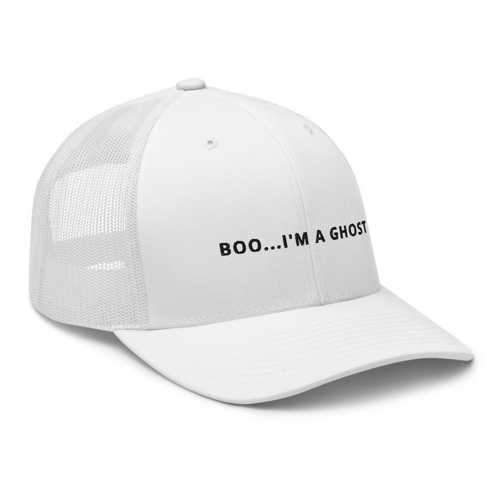 BOO...I'M A GHOST TRUCKER HAT